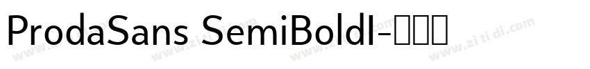 ProdaSans SemiBoldI字体转换